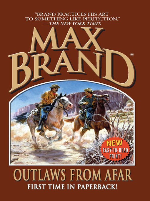 Title details for Outlaws from Afar by Max Brand - Available